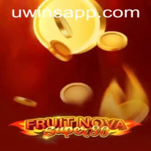 Exploring the Exciting World of FruitNovaSuper80 at UWINS Casino