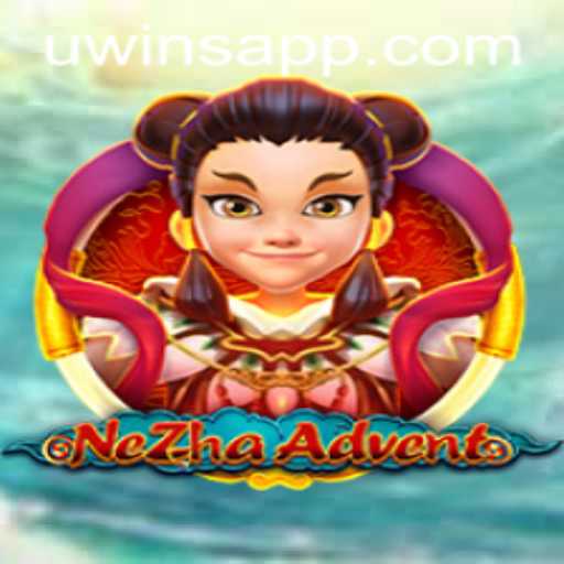 Discover the Adventure of NeZhaAdvent at UWINS Casino