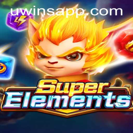Unveiling SuperElements at UWINS Casino: An Exciting Gaming Adventure